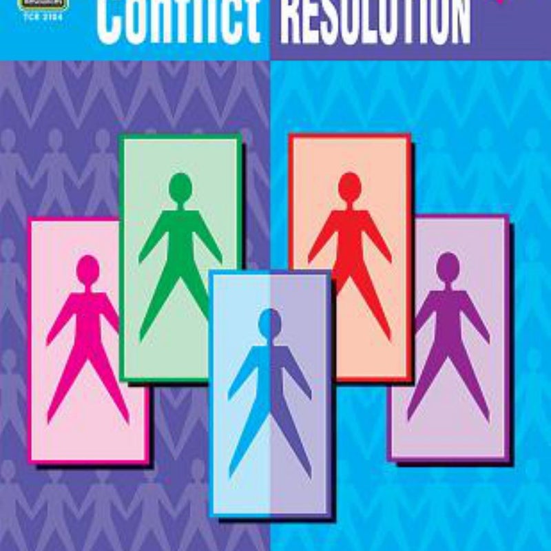 Conflict Resolution, Grades 5-8
