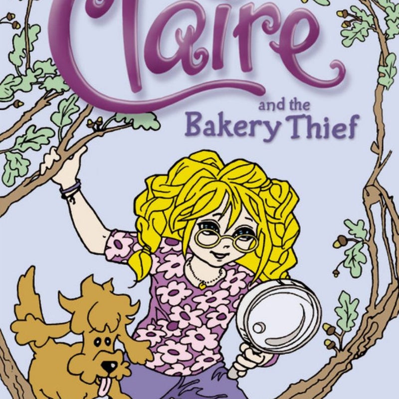 Claire and the Bakery Thief