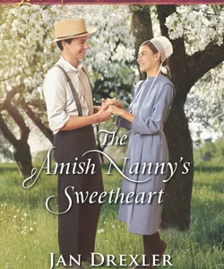 The Amish Nanny's Sweetheart