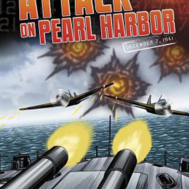 The Attack on Pearl Harbor