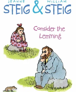 Consider the Lemming