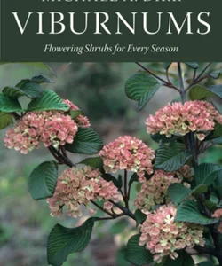 Viburnums