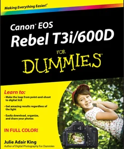 Canon EOS Rebel T3i / 600D for Dummies