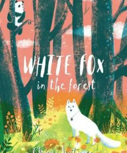 White Fox in the Forest (ebook)