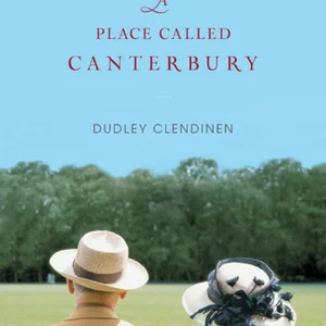 A Place Called Canterbury