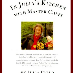 In Julia's Kitchen with Master Chefs