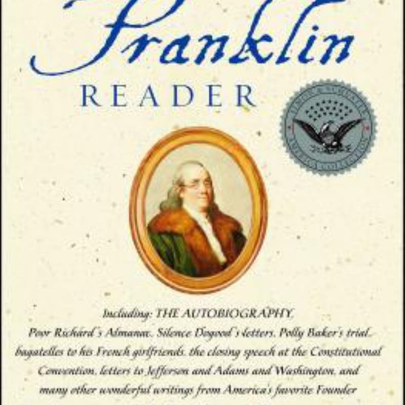 A Benjamin Franklin Reader