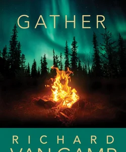 Gather