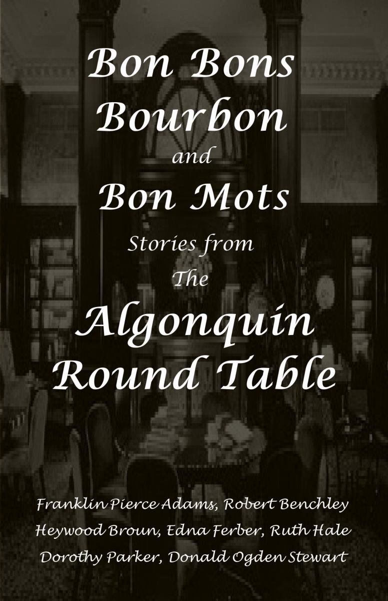 Bon Bons, Bourbon and Bon Mots