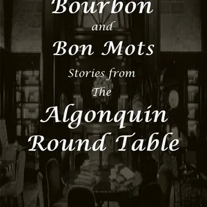 Bon Bons, Bourbon and Bon Mots