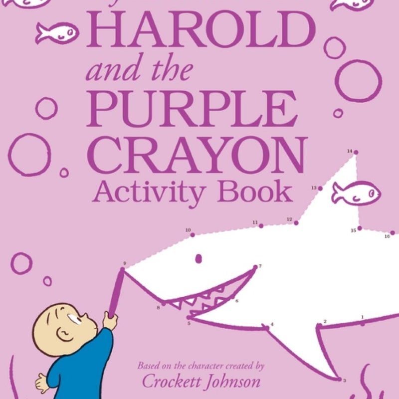 My Adventure with Harold and the Purple Crayon Activity Book