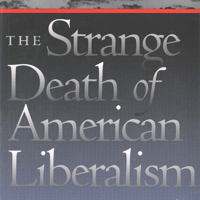 The Strange Death of American Liberalism