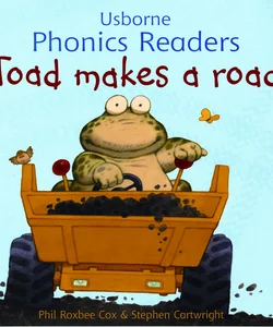 Toad Makes a Road