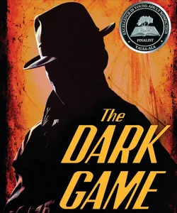 The Dark Game