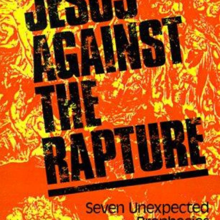 Jesus Against the Rapture