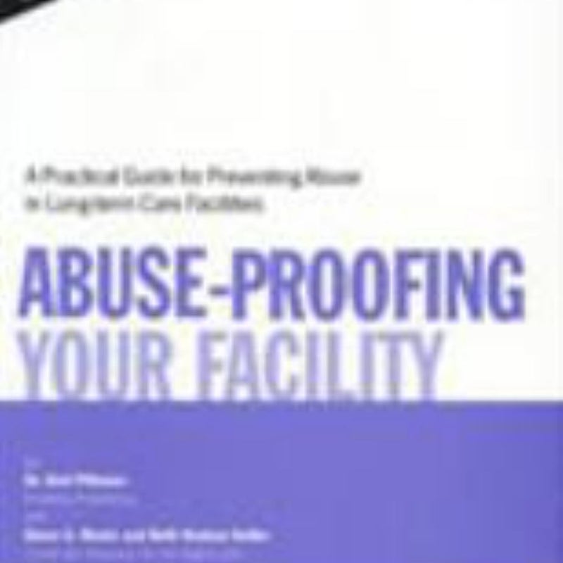 Abuse Proofing Your Facility