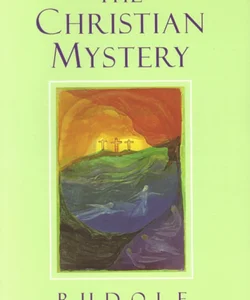 The Christian Mystery