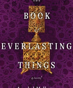 The Book of Everlasting Things