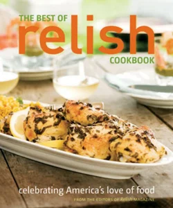 The Best of Relish Cookbook