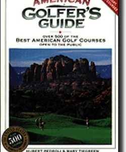The American Golfer's Guide