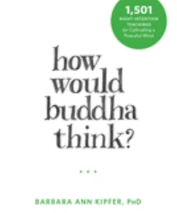 How Would Buddha Think?