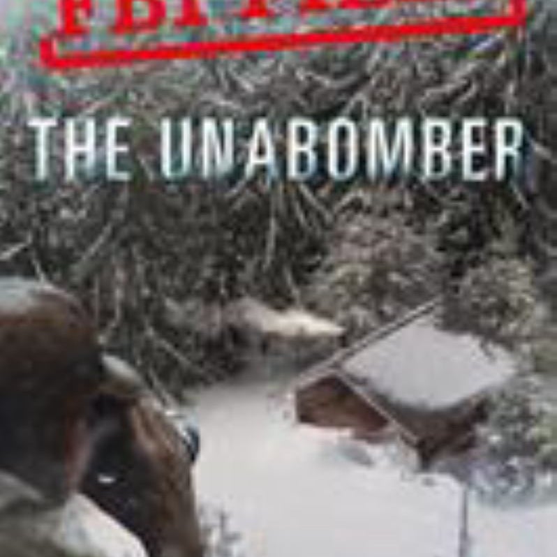 FBI Files: the Unabomber