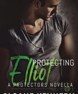 Protecting Elliot