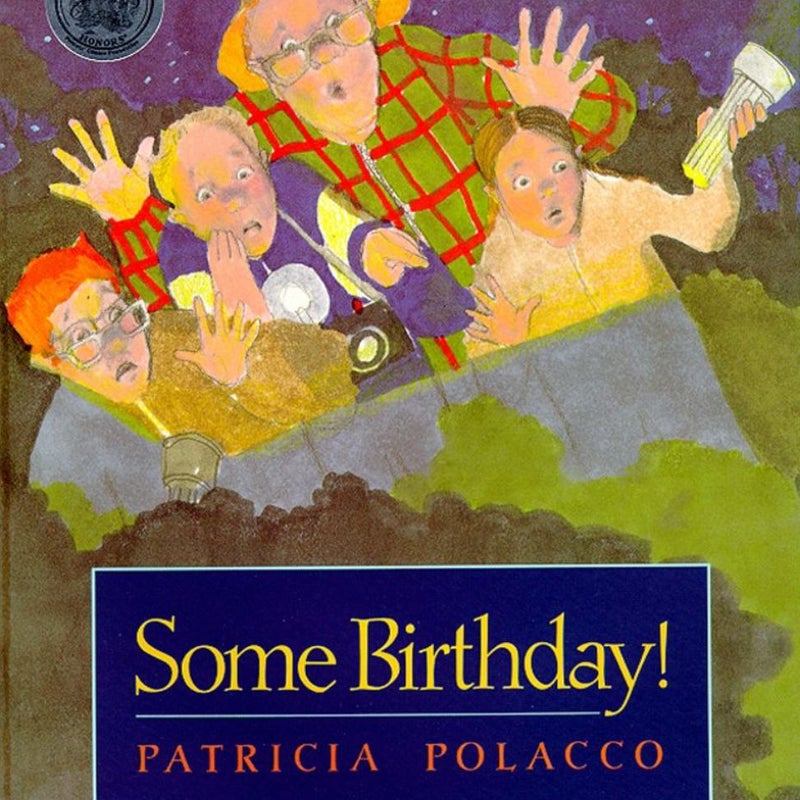 Some Birthday! by Patricia Polacco | Pangobooks