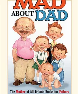 MAD about Dad