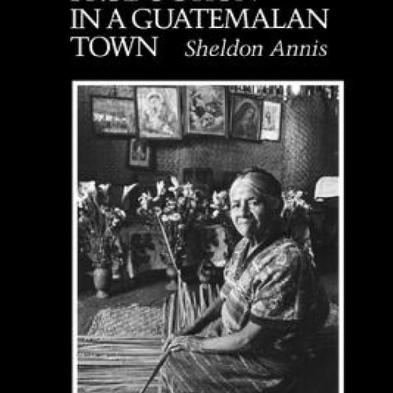 God and Production in a Guatemalan Town