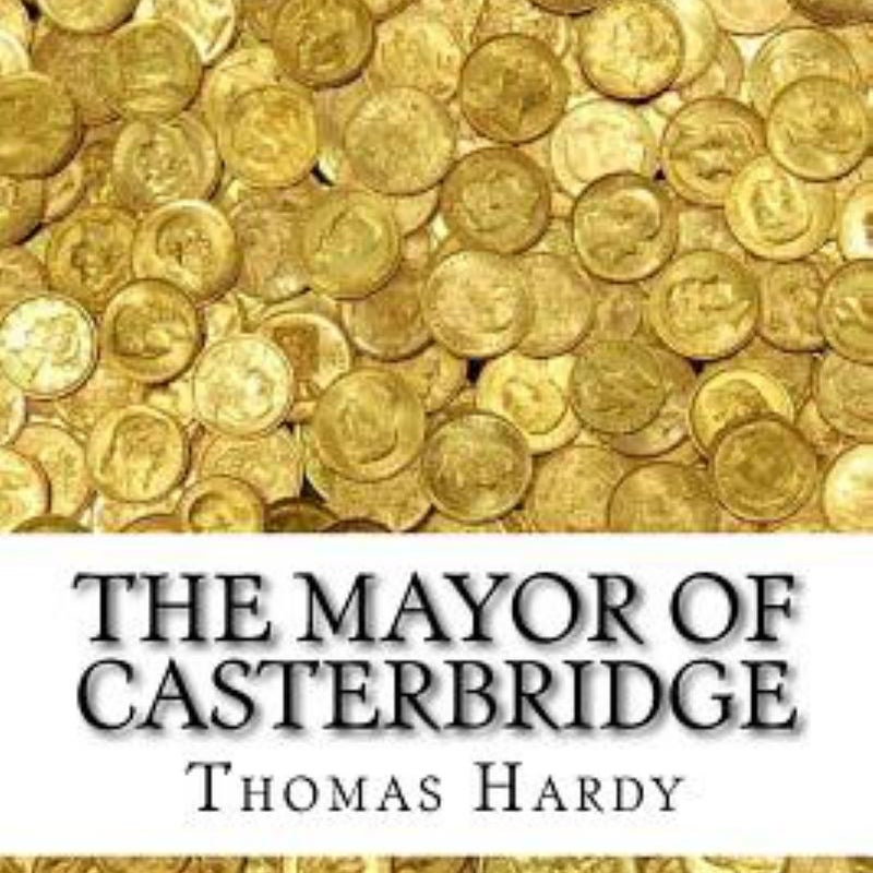 The Mayor of Casterbridge