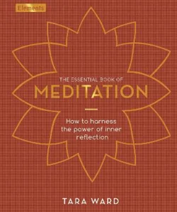 The Essential Book of Meditation