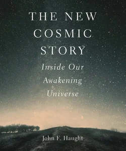 The New Cosmic Story