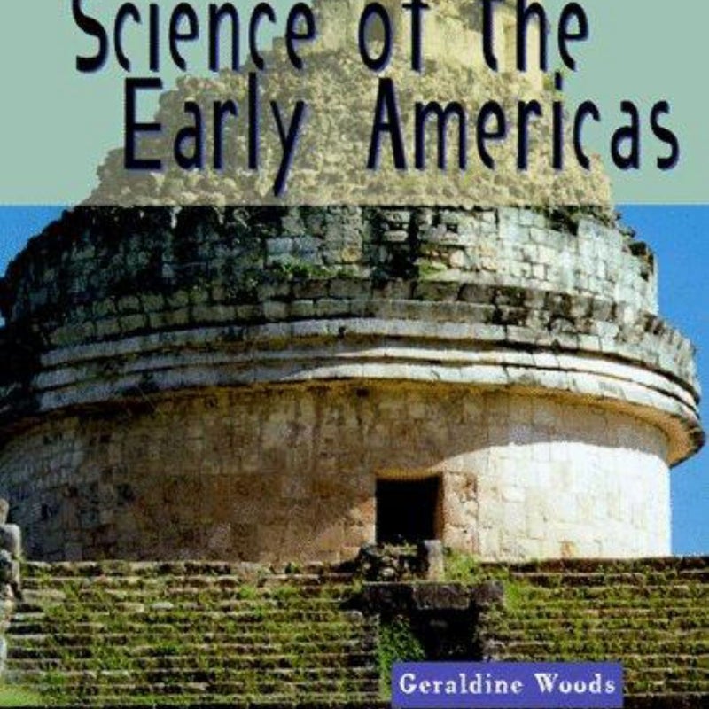 Science of the Early Americas