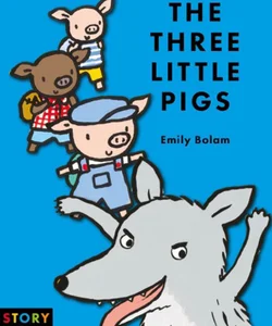 The Three Little Pigs