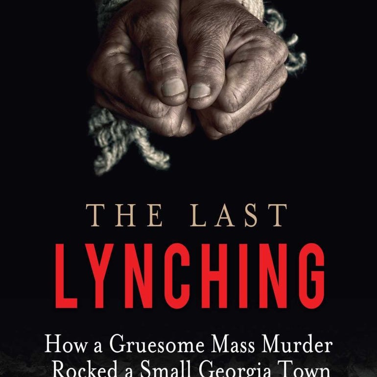 The Last Lynching