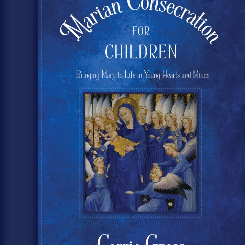 Marian Consecration for Children