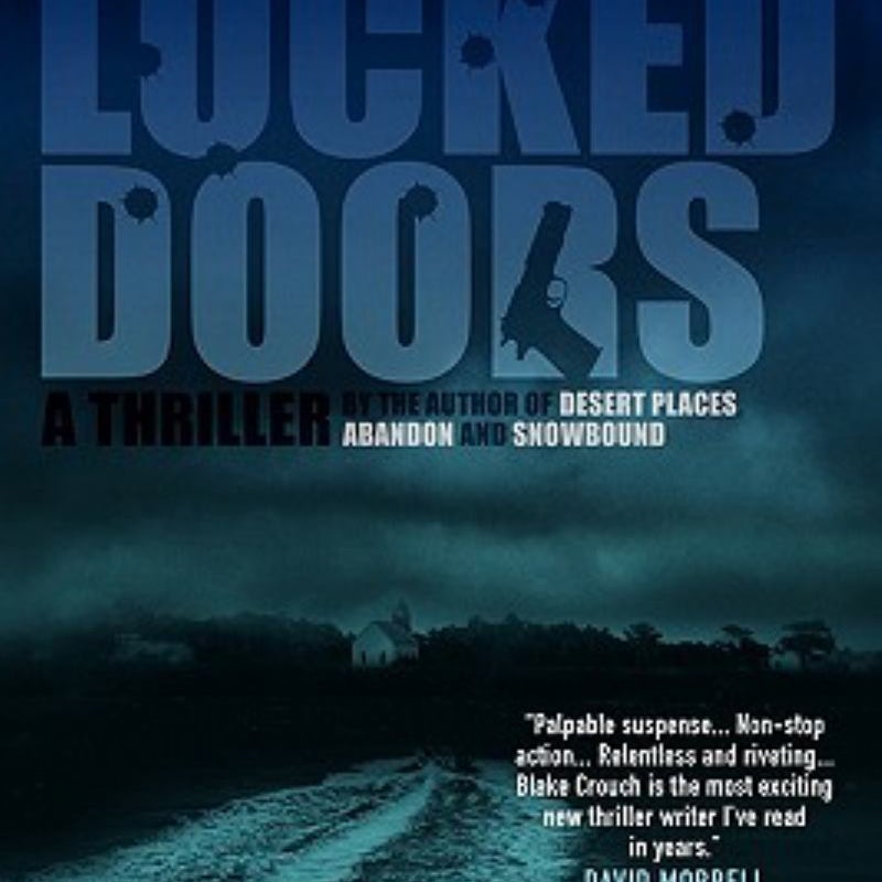 Locked Doors by Blake Crouch Pangobooks