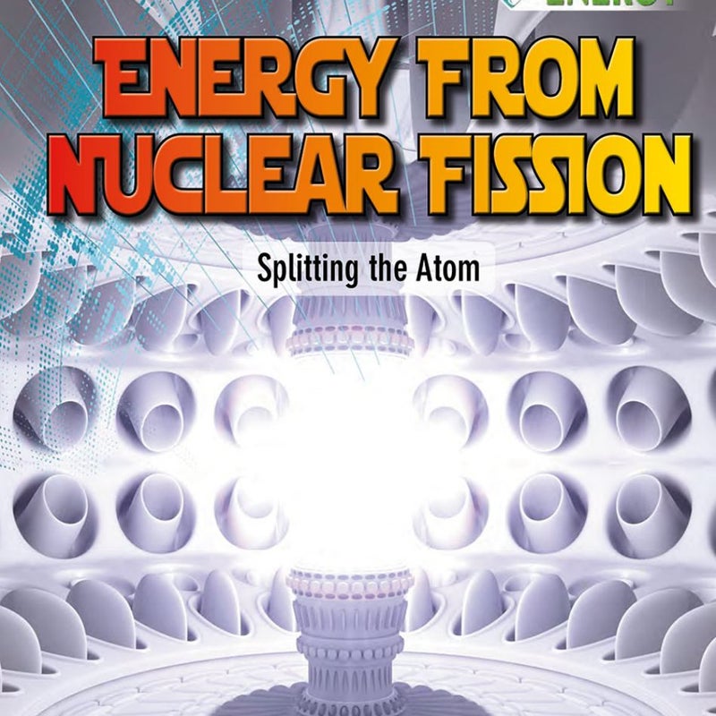 Energy from Nuclear Fission