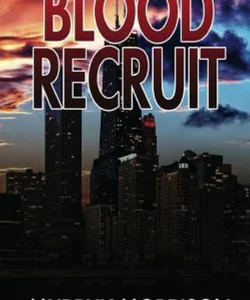 Blood Recruit