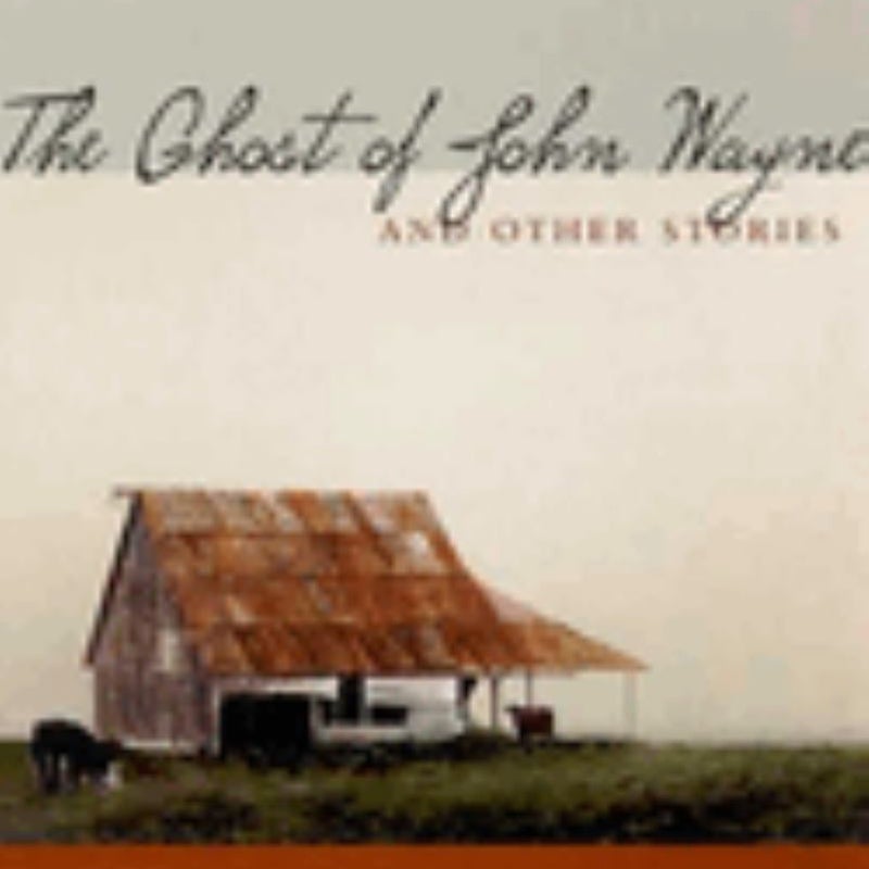 The Ghost of John Wayne