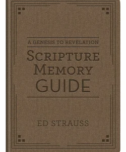 A Genesis to Revelation Scripture Memory Guide