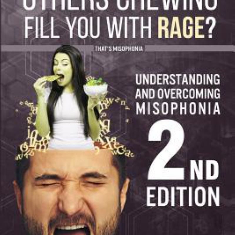 Understanding and Overcoming Misophonia