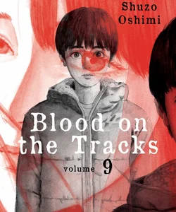 Blood on the Tracks 9