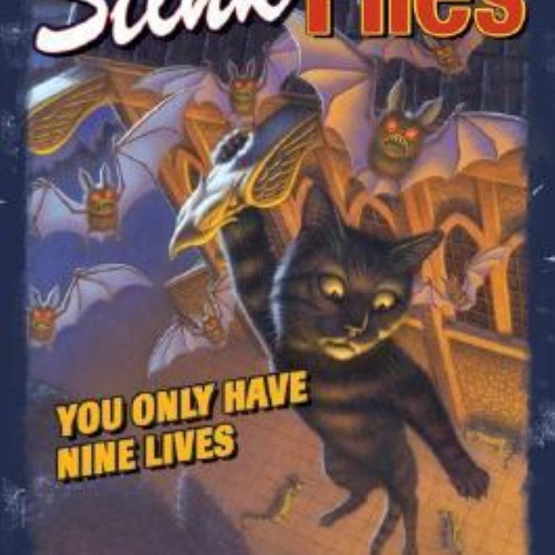 You Only Have Nine Lives