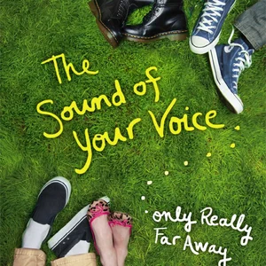 The Sound of Your Voice, Only Really Far Away