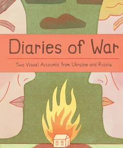 Diaries of War