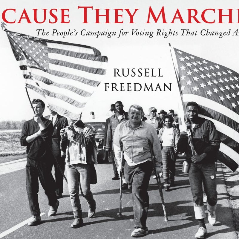 Because They Marched