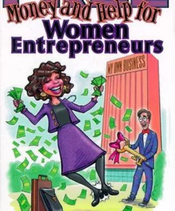 Free Money and Help for Women Entrepreneurs