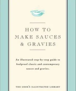 Sauces and Gravies